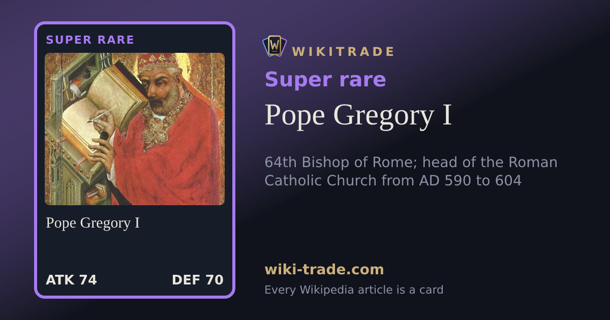 Pope Gregory I — Super rare card