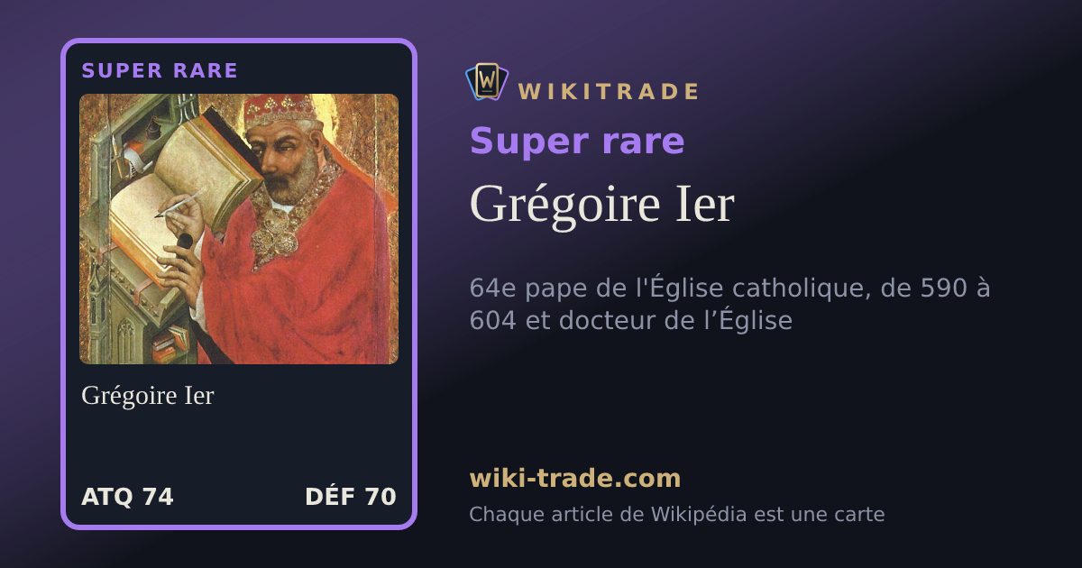 Grégoire Ier — carte Super rare