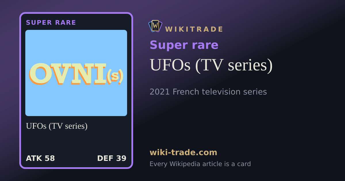 UFOs (TV series) — Super rare card