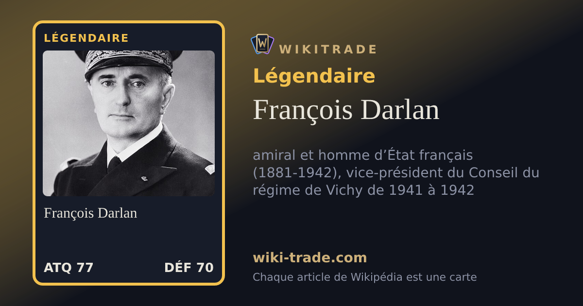 François Darlan — carte Légendaire