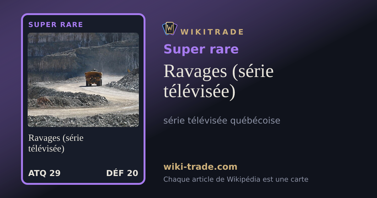 Ravages (série télévisée) — carte Super rare