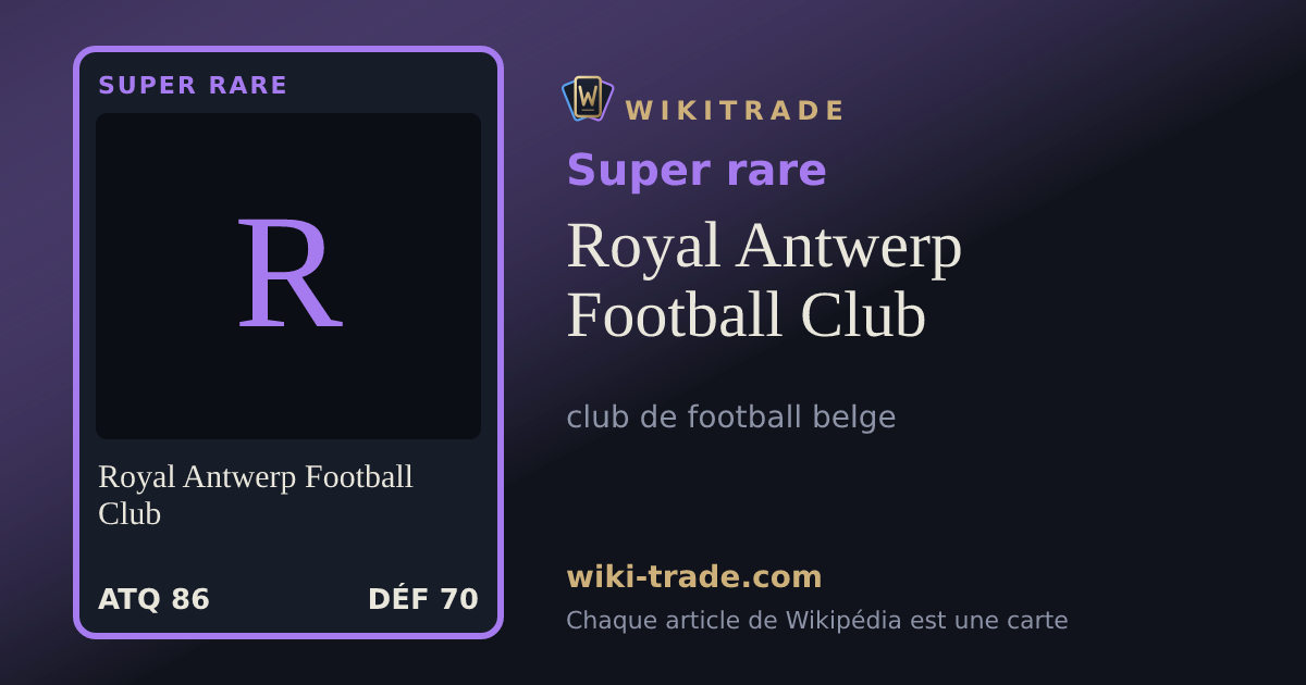 Royal Antwerp Football Club — carte Super rare