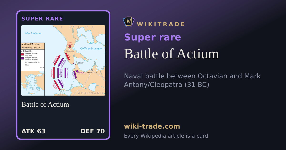 Battle of Actium — Super rare card