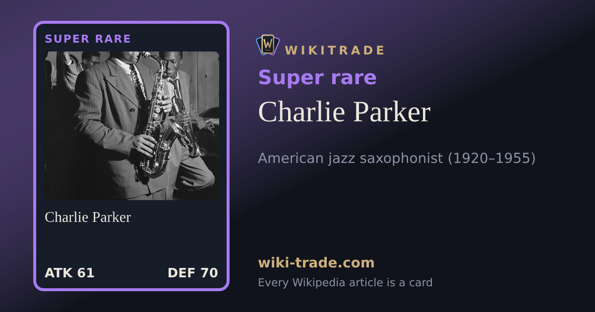 Charlie Parker — Super rare card