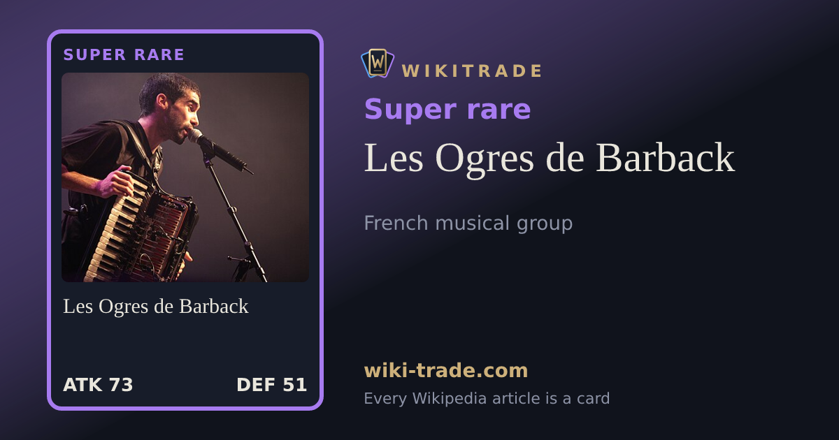 Les Ogres de Barback — Super rare card