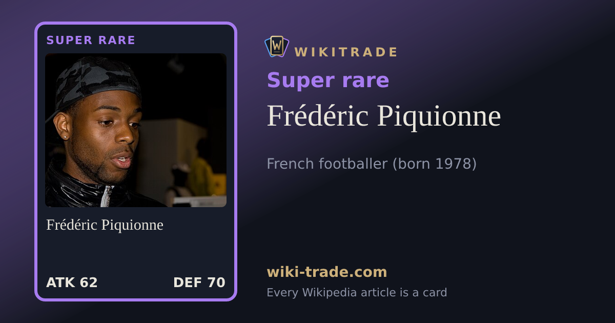 Frédéric Piquionne — Super rare card