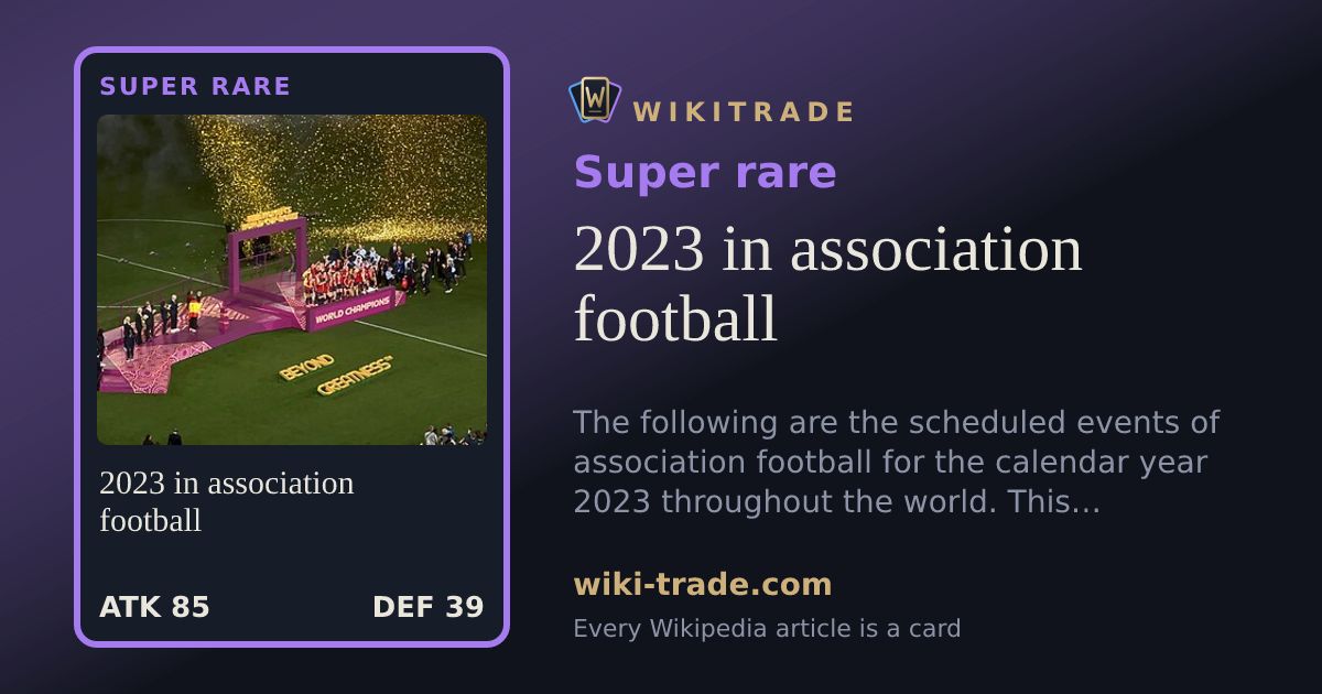 2023 in association football — Super rare card