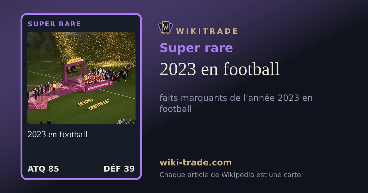 2023 en football — carte Super rare