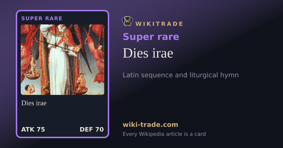 Dies irae — Super rare card