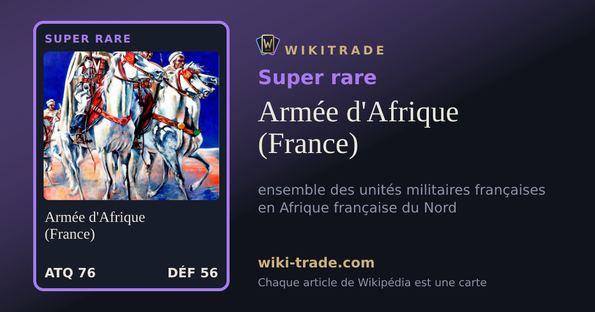 Armée d'Afrique (France) — carte Super rare