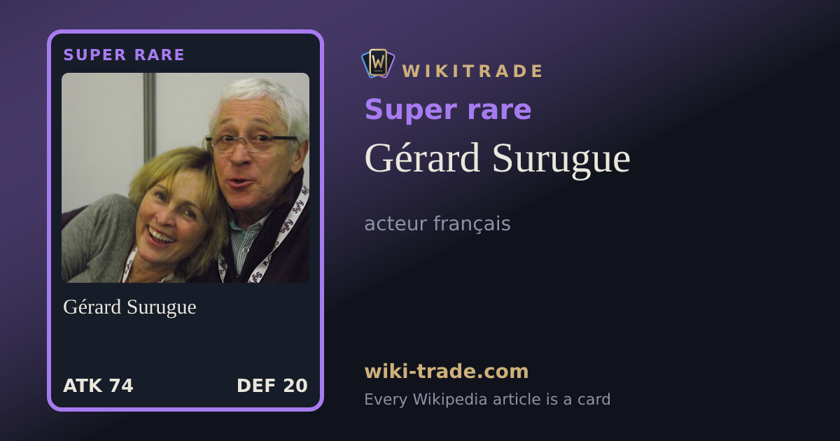 Gérard Surugue — Super rare card