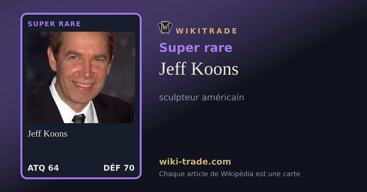 Jeff Koons — carte Super rare