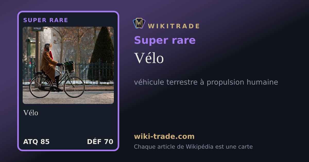 Vélo — carte Super rare