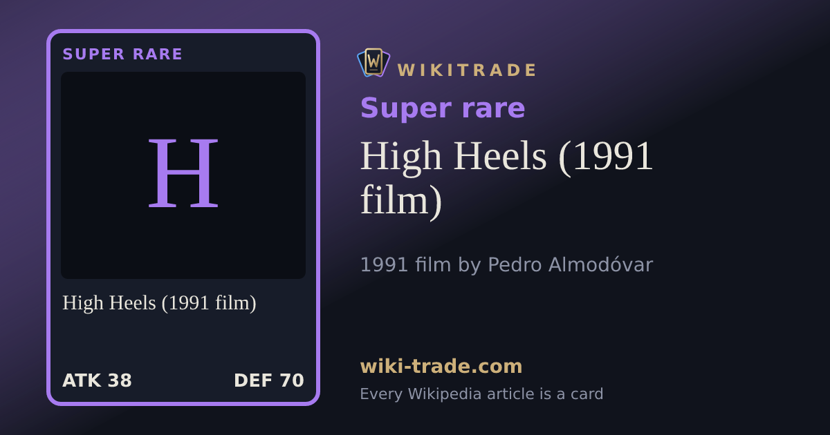 High Heels (1991 film) — Super rare card