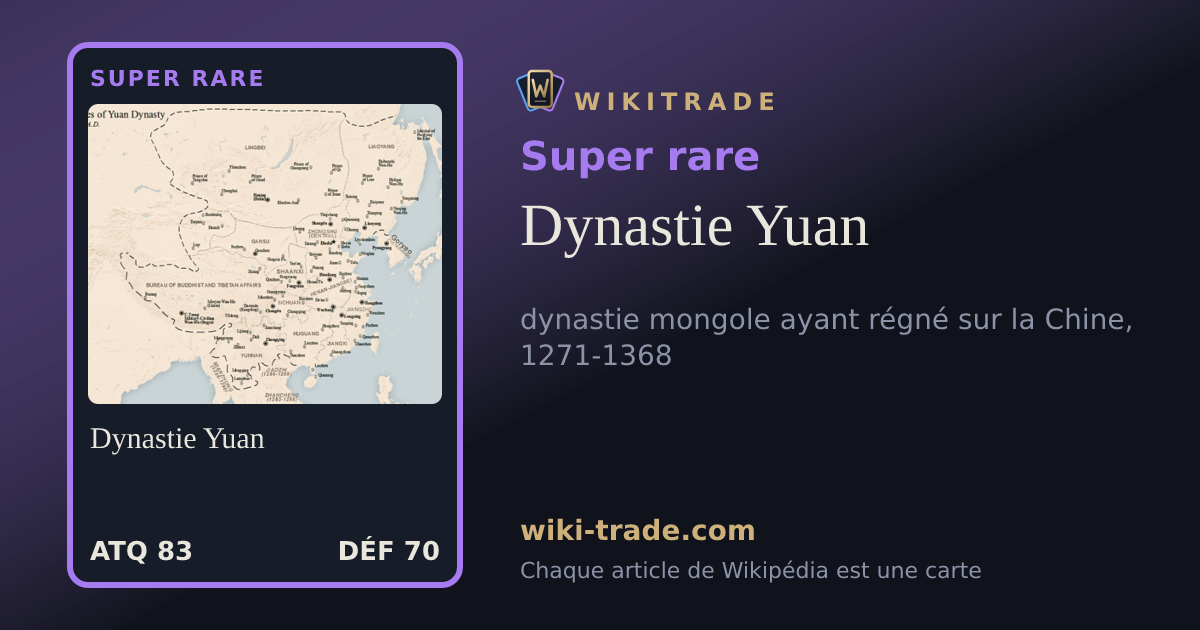 Dynastie Yuan — carte Super rare