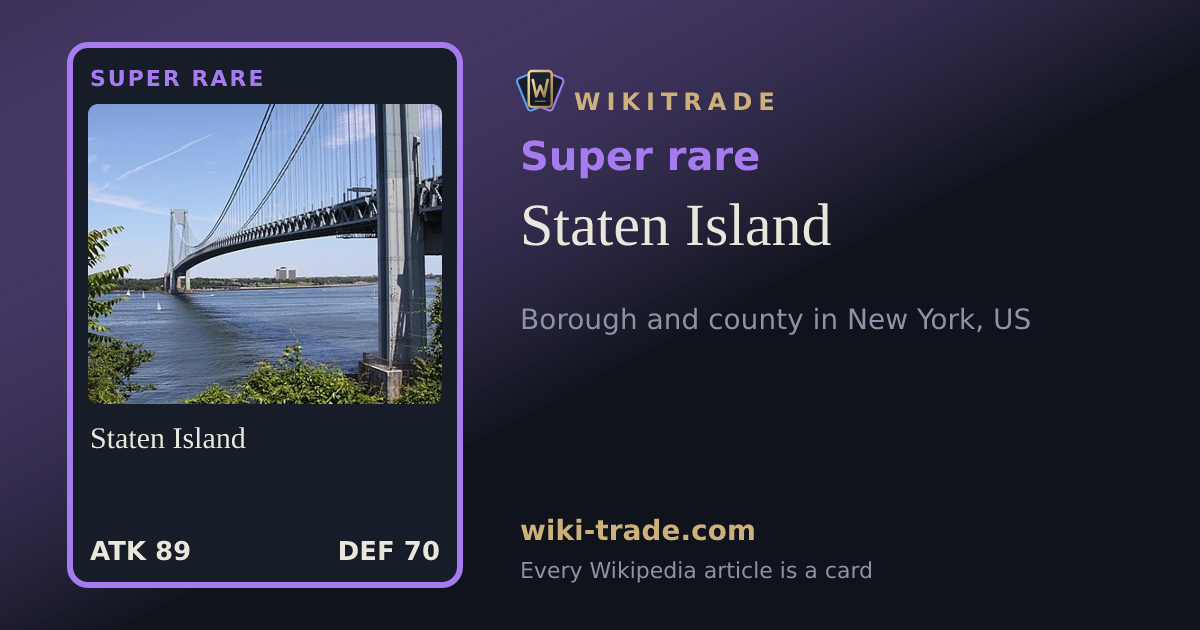 Staten Island — Super rare card