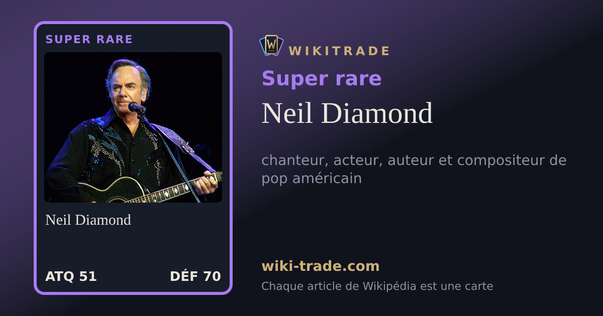 Neil Diamond — carte Super rare
