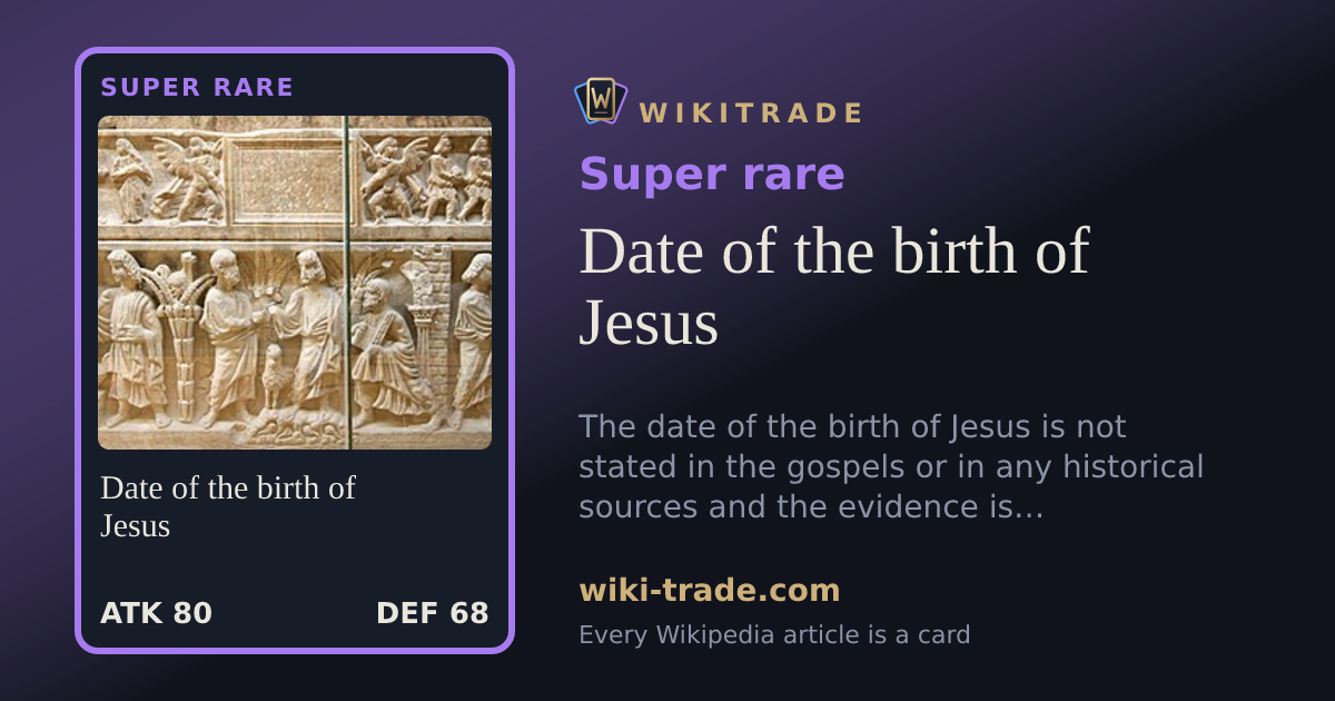 Date of the birth of Jesus — Super rare card