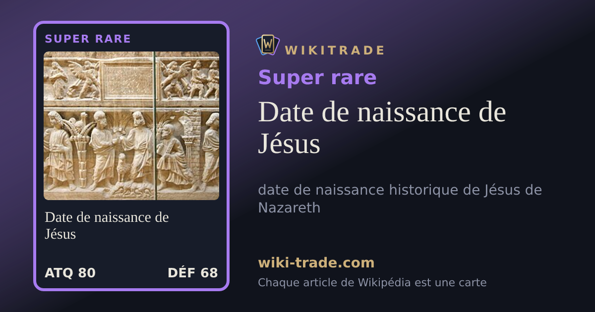Date de naissance de Jésus — carte Super rare