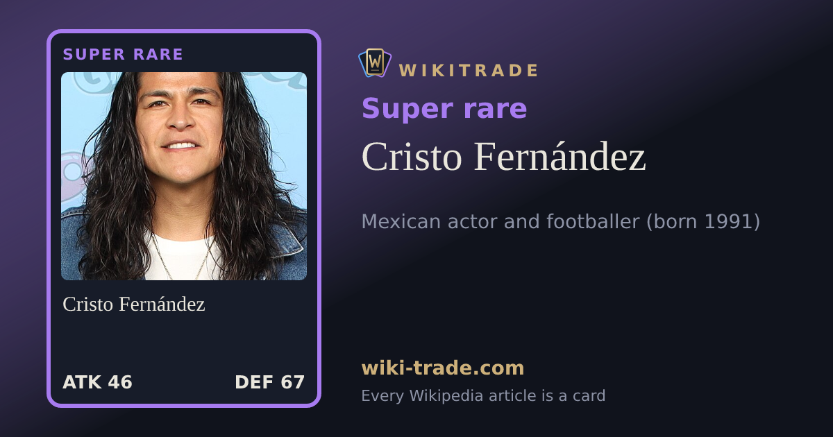 Cristo Fernández — Super rare card