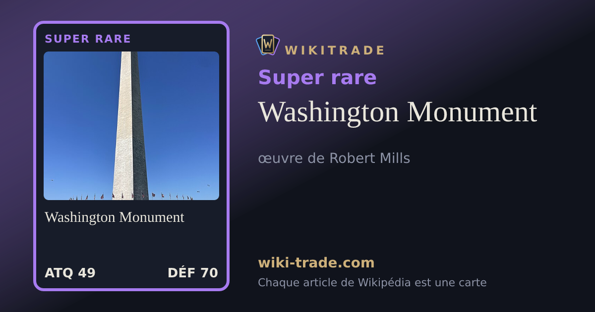 Washington Monument — carte Super rare