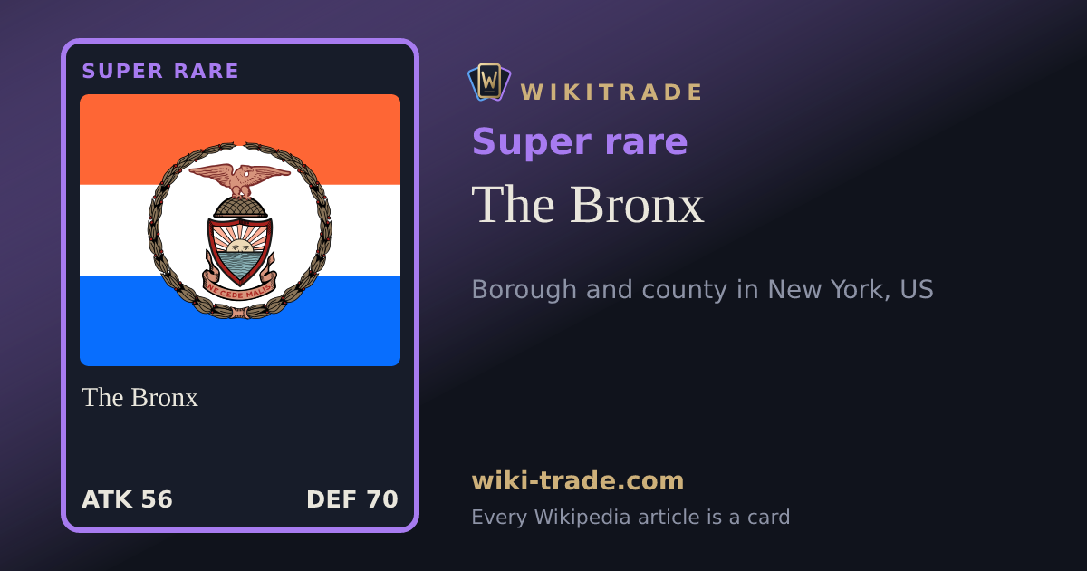 The Bronx — Super rare card