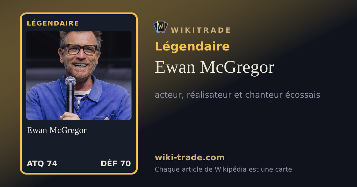 Ewan McGregor — carte Légendaire