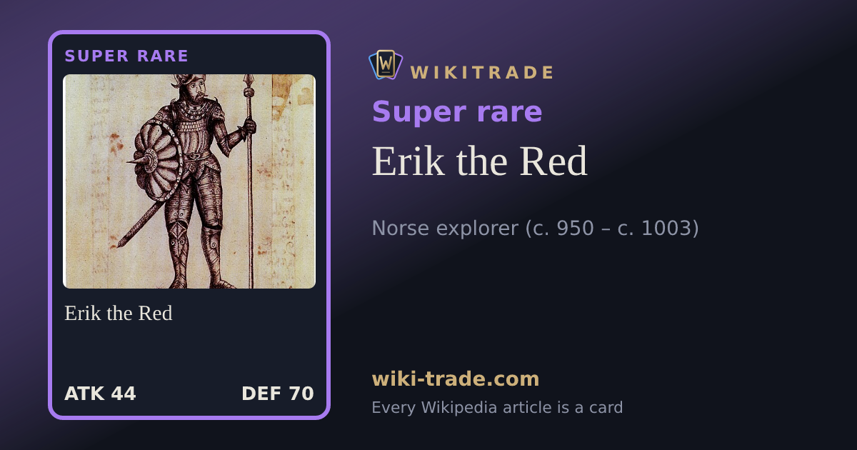 Erik the Red — Super rare card