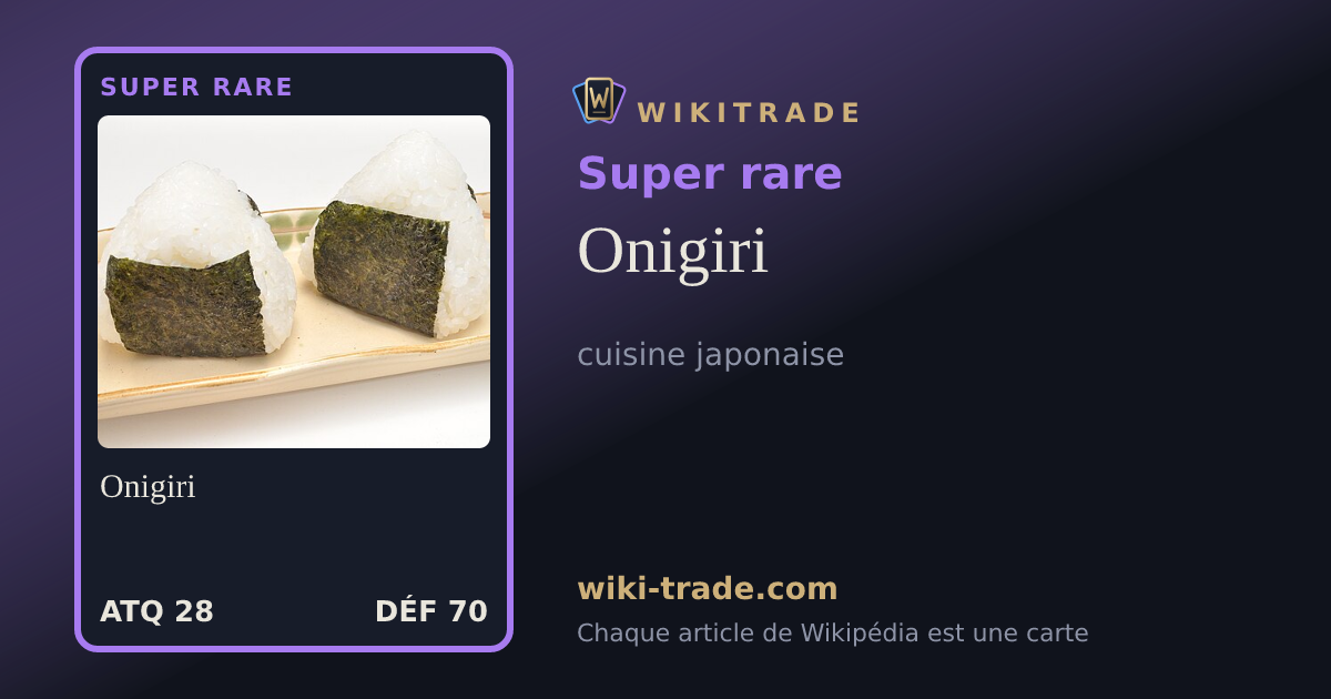 Onigiri — carte Super rare