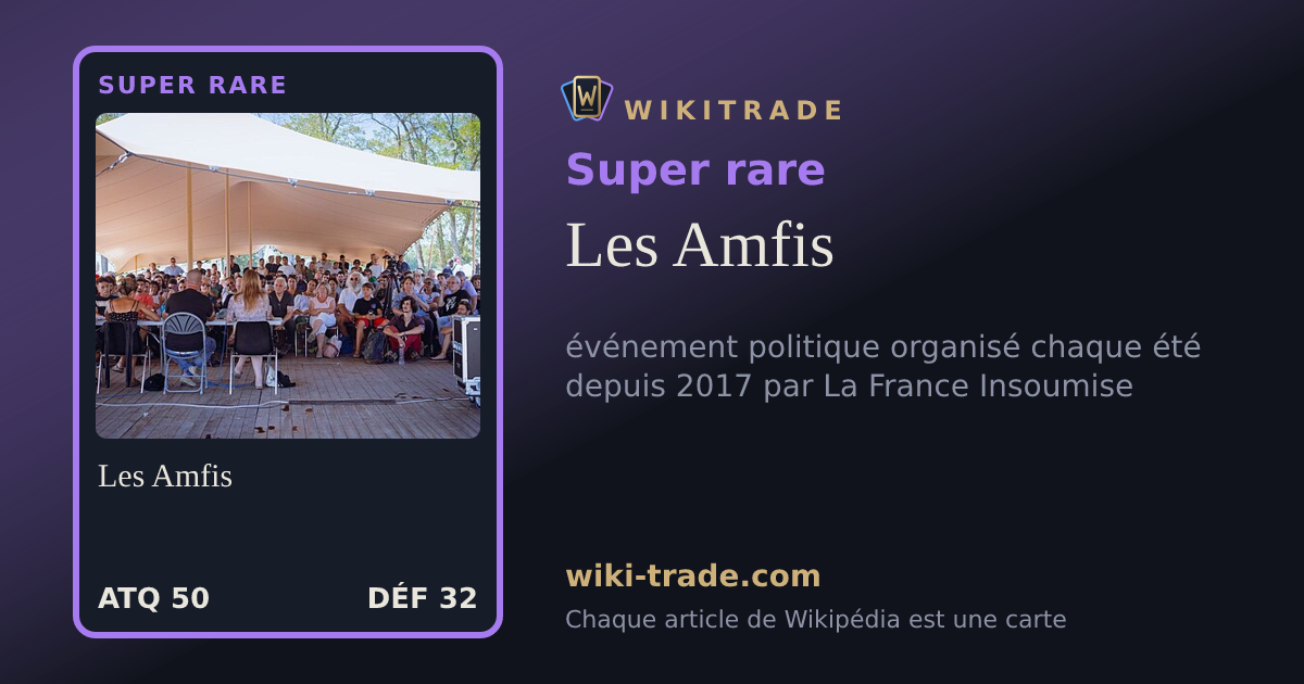 Les Amfis — carte Super rare