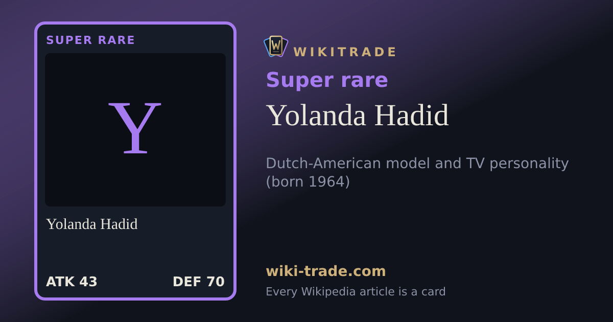 Yolanda Hadid — Super rare card