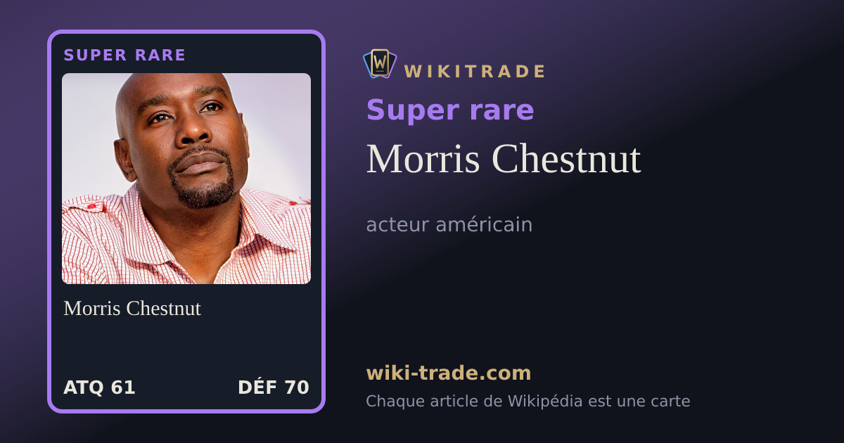 Morris Chestnut — carte Super rare