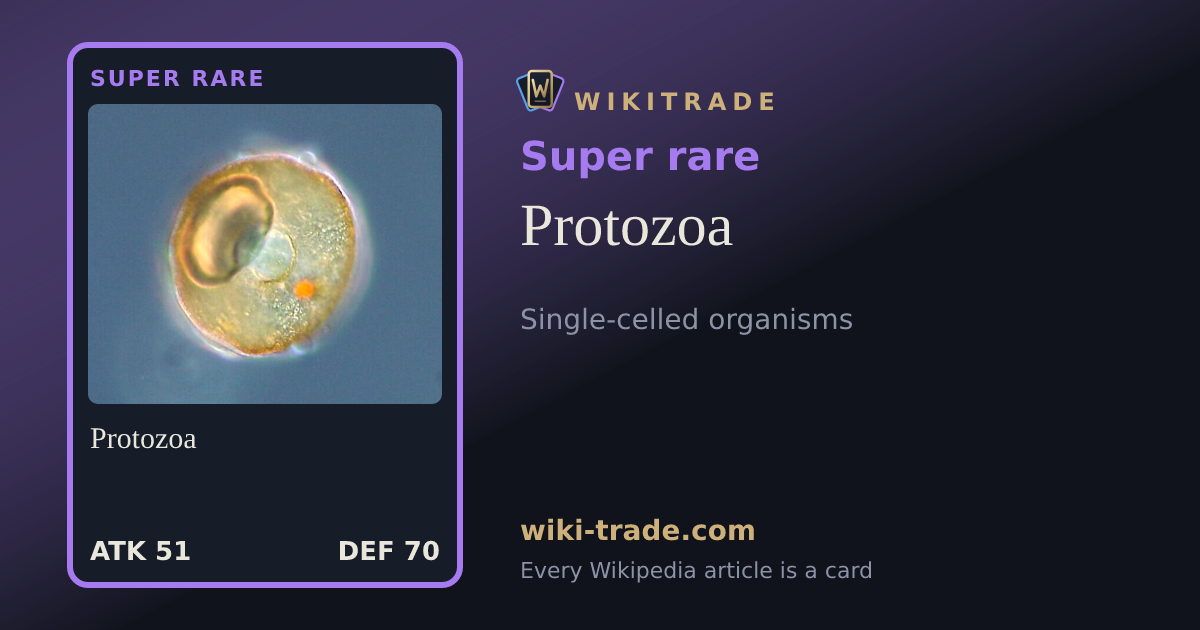 Protozoa — Super rare card