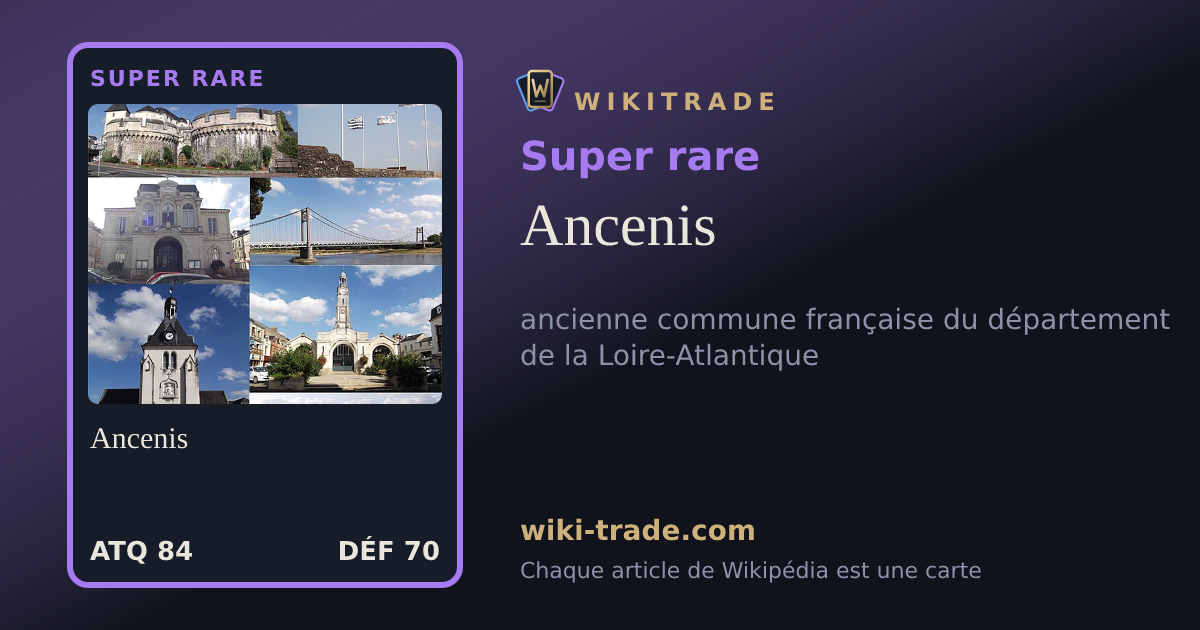 Ancenis — carte Super rare