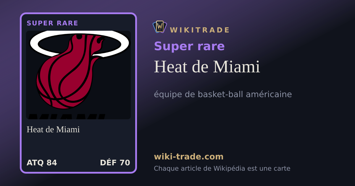 Heat de Miami — carte Super rare