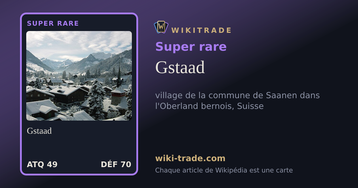 Gstaad — carte Super rare