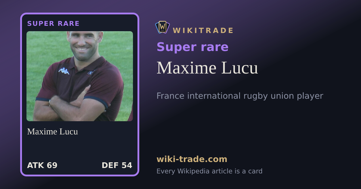 Maxime Lucu — Super rare card