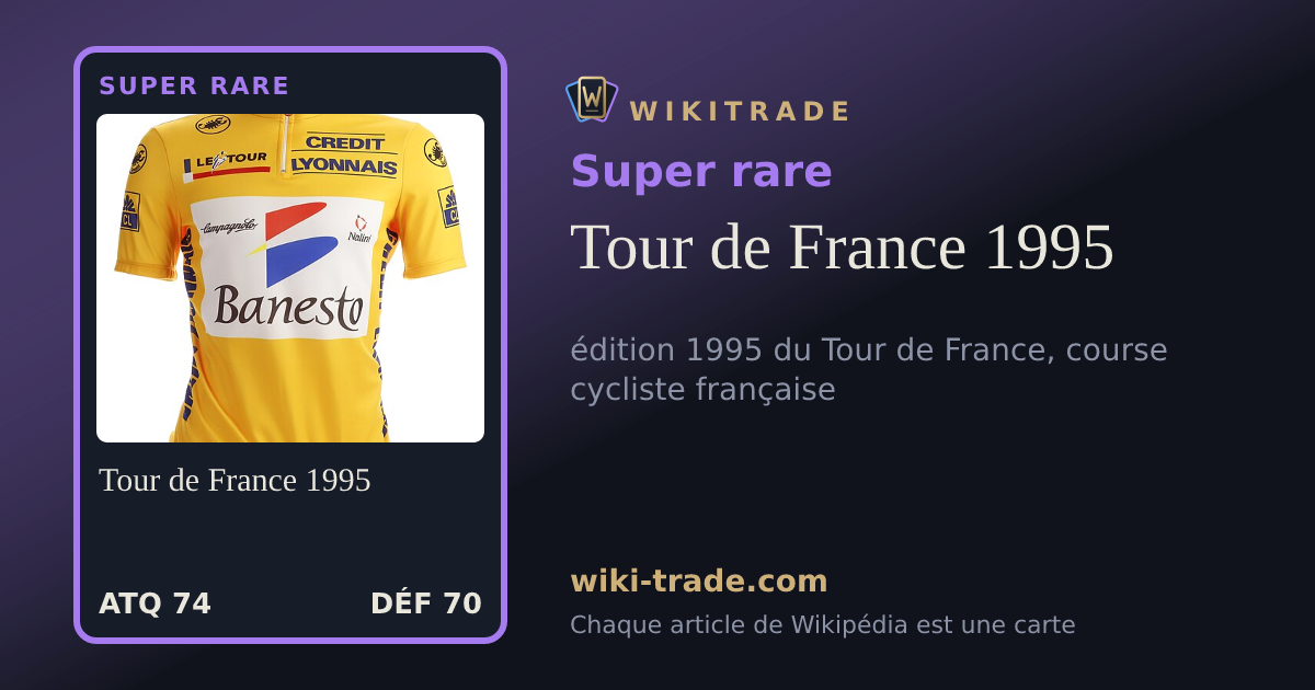 Tour de France 1995 — carte Super rare