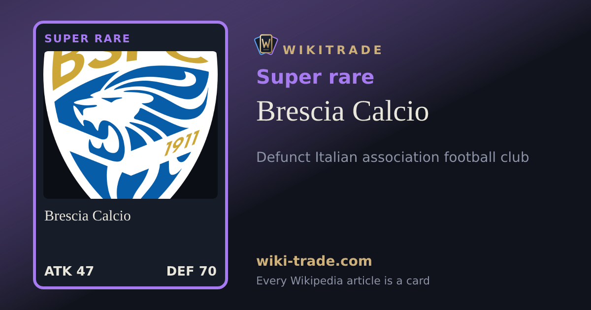 Brescia Calcio — Super rare card