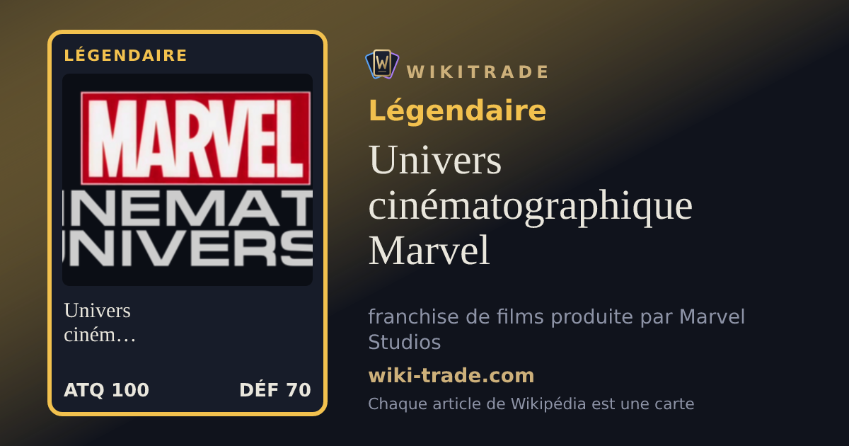 Univers cinématographique Marvel — carte Légendaire