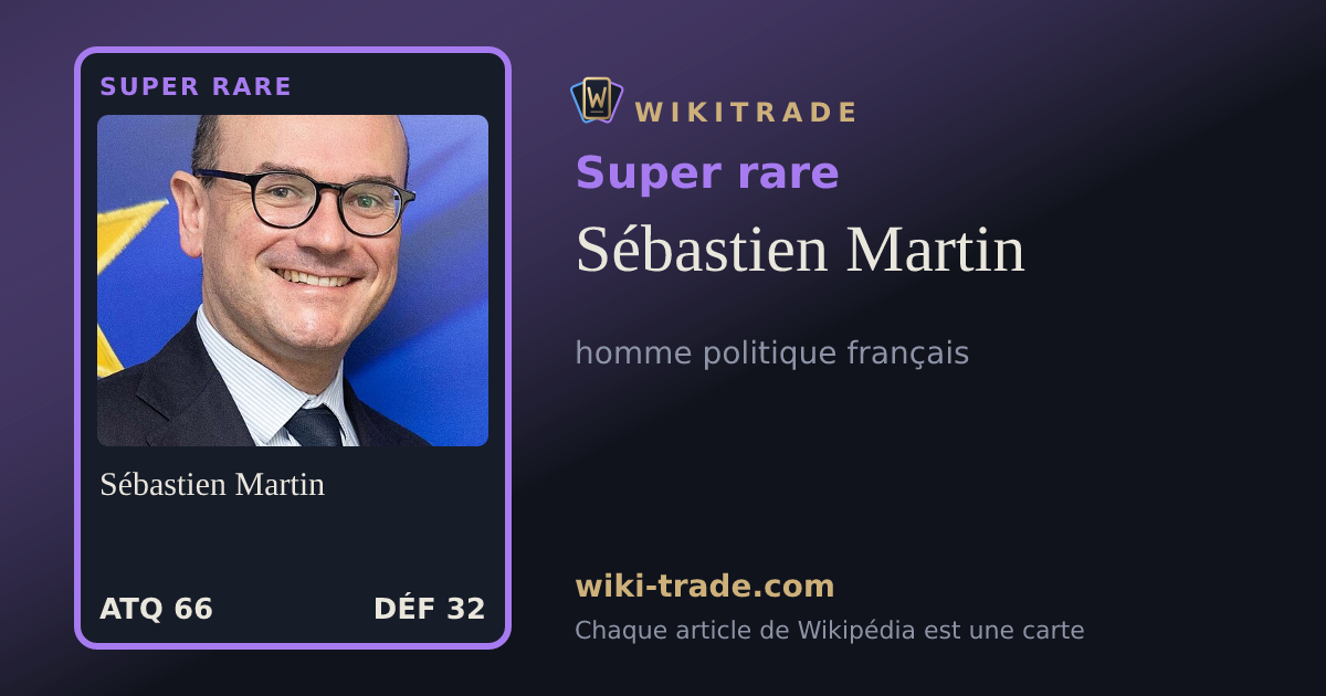 Sébastien Martin — carte Super rare