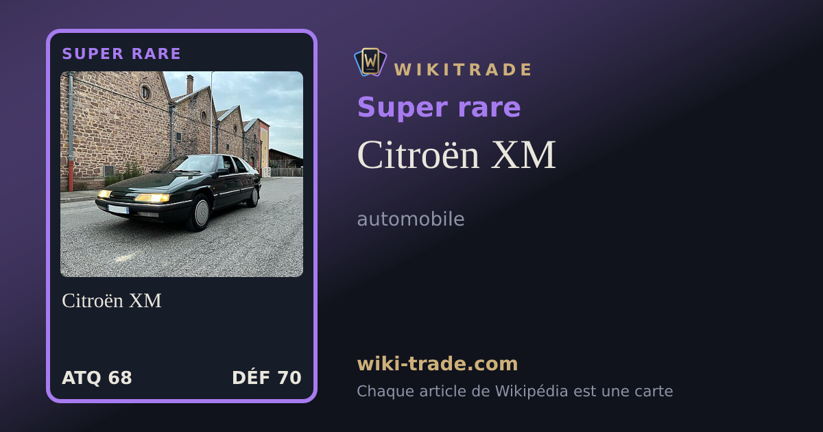 Citroën XM — carte Super rare