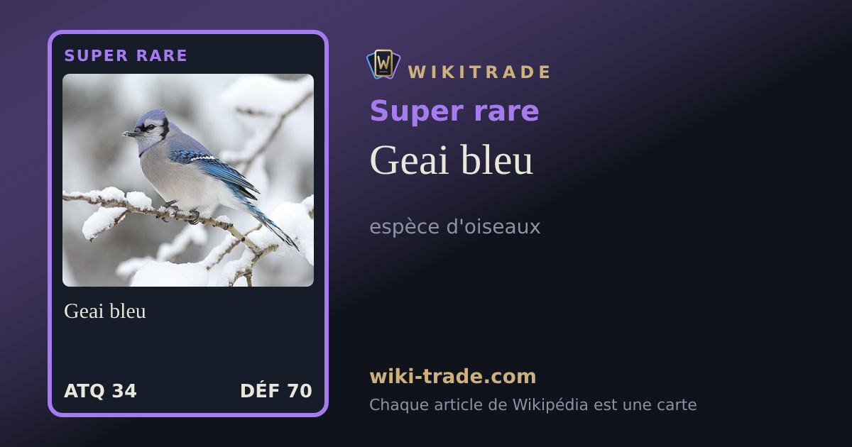 Geai bleu — carte Super rare