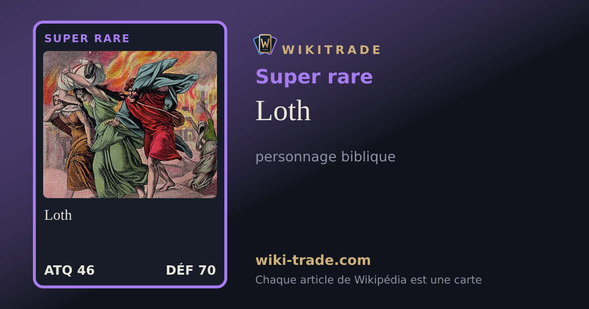 Loth — carte Super rare