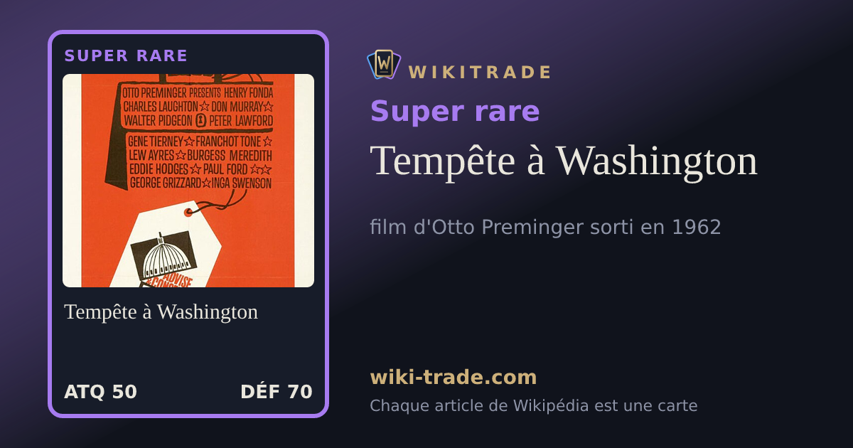 Tempête à Washington — carte Super rare