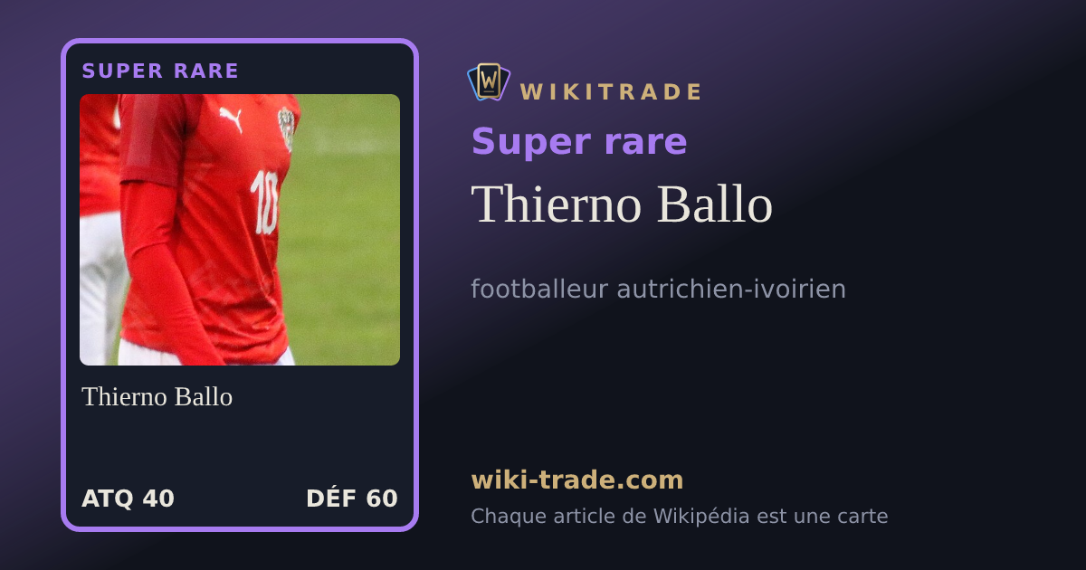 Thierno Ballo — carte Super rare