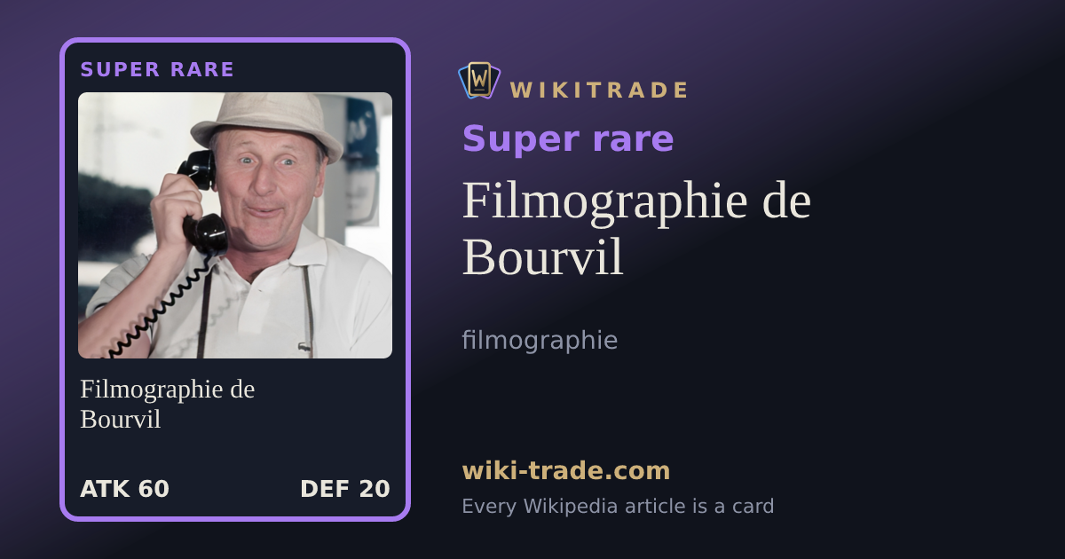 Filmographie de Bourvil — Super rare card