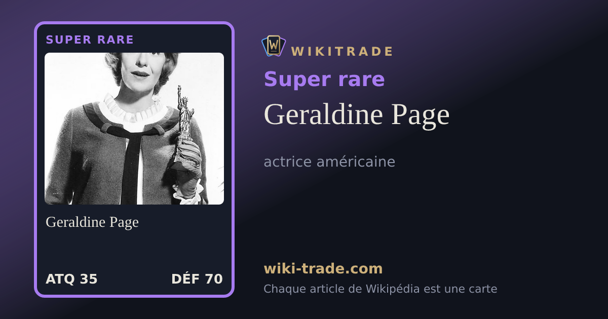 Geraldine Page — carte Super rare