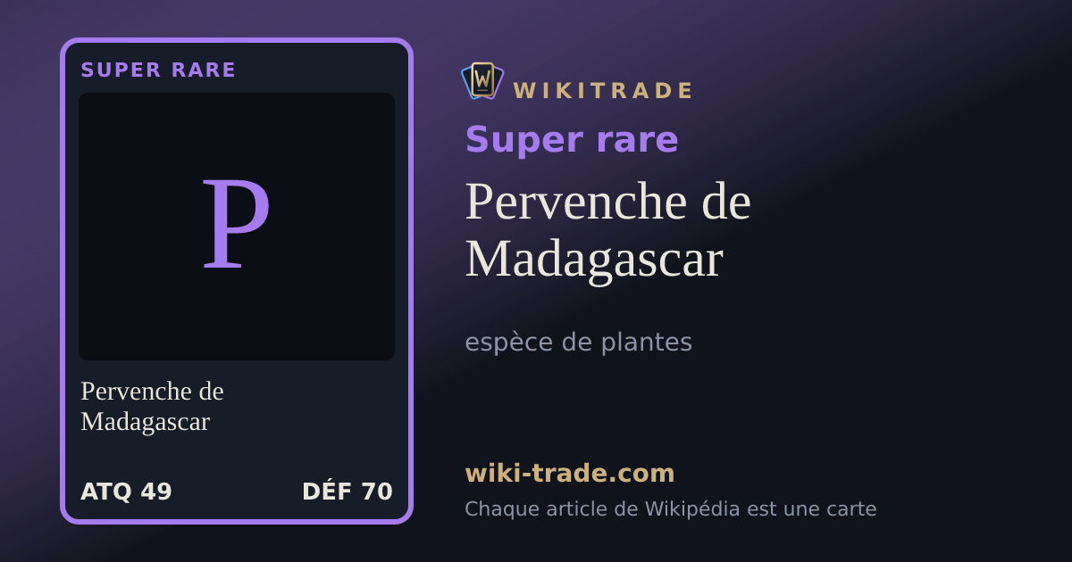 Pervenche de Madagascar — carte Super rare