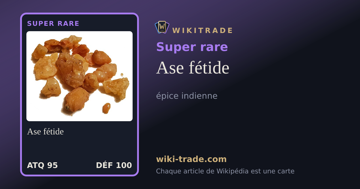Ase fétide — carte Super rare